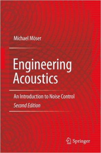 engineering-acoustics-an-introduction-to-noise-control-2nd-ed-2009-edition